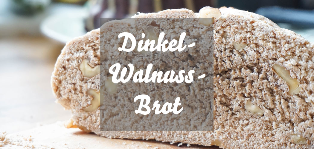 Dinkel-Walnuss-Brot