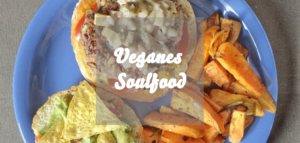 Veganes Soulfood