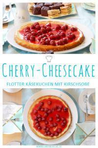 Cherry Cheesecake » Käsekuchen Rezept mit Kirschsoße | Leckerer Käsekuchen