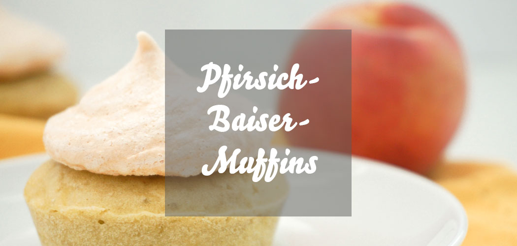 Pfirsich-Baiser-Muffins