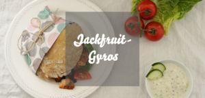 Jackfruit Gyros selber machen