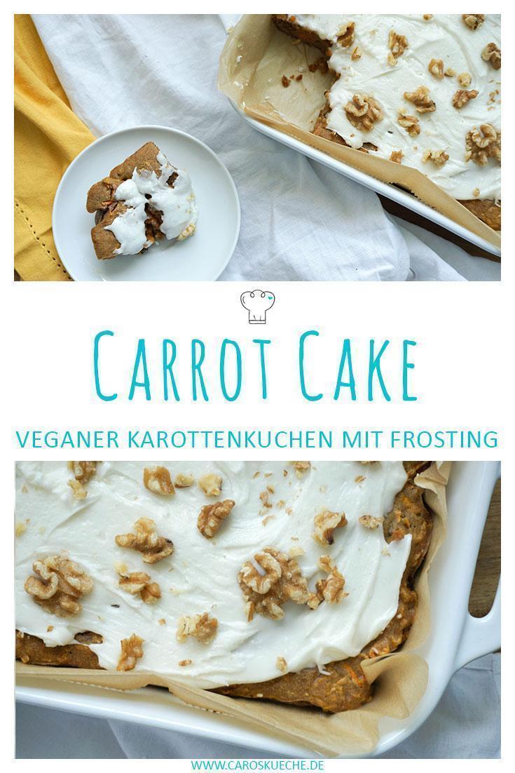 Carrot Cake vegan mit Frosting » Rezept für veganen Karottenkuchen