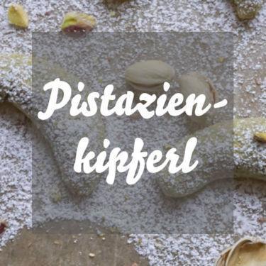 Vanillekipferl mit Pistazien » Rezept für Pistazienkipferl mit Vanillezucker und Pistazien