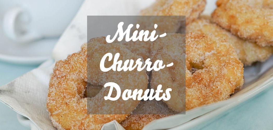Mini Churro Donuts » leckeres Rezept für Donuts, die wie Churros schmecken
