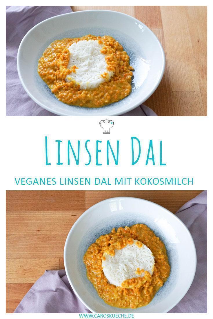 Cremiges Linsen Dal Mit Reis Caros Kuche