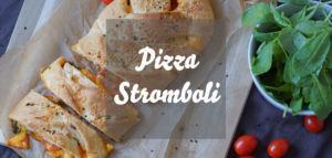 Gefüllte Pizza » Pizza Stromboli