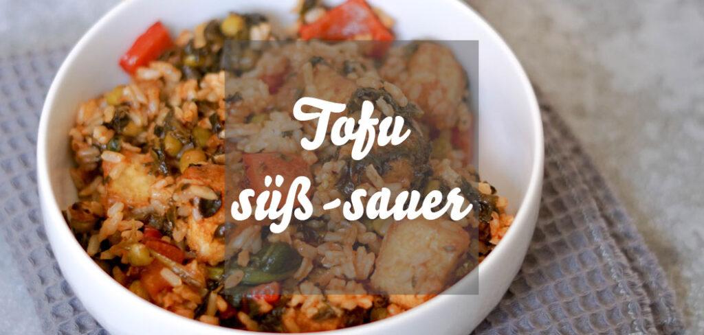 Veganes Tofu süß-sauer: Gemüsepfanne mit Soße » Caros Küche