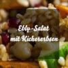 Bunter Ebly-Salat mit Kichererbsen